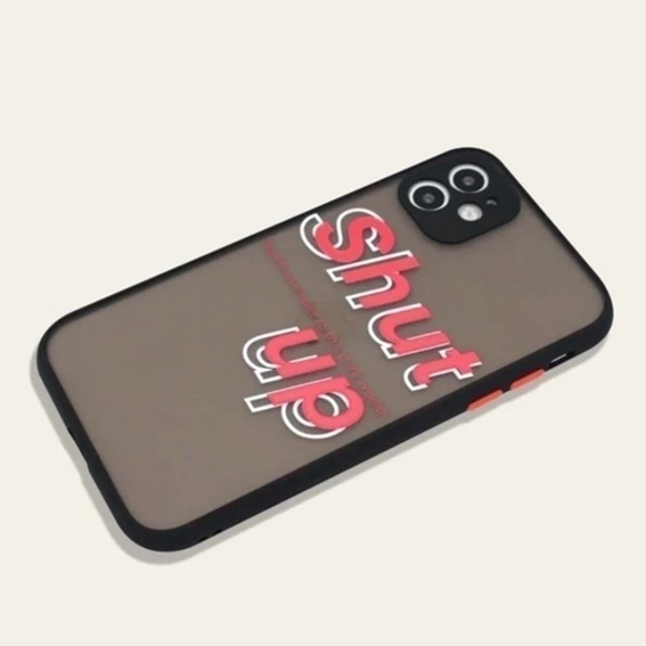 NWT - “SHUT UP” iPhone case - Picture 2 of 3